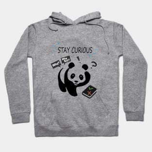 Stay curious Hoodie